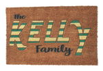 "Personalised 'The Kelly Family' Coir Doormat with Green Striped Lettering