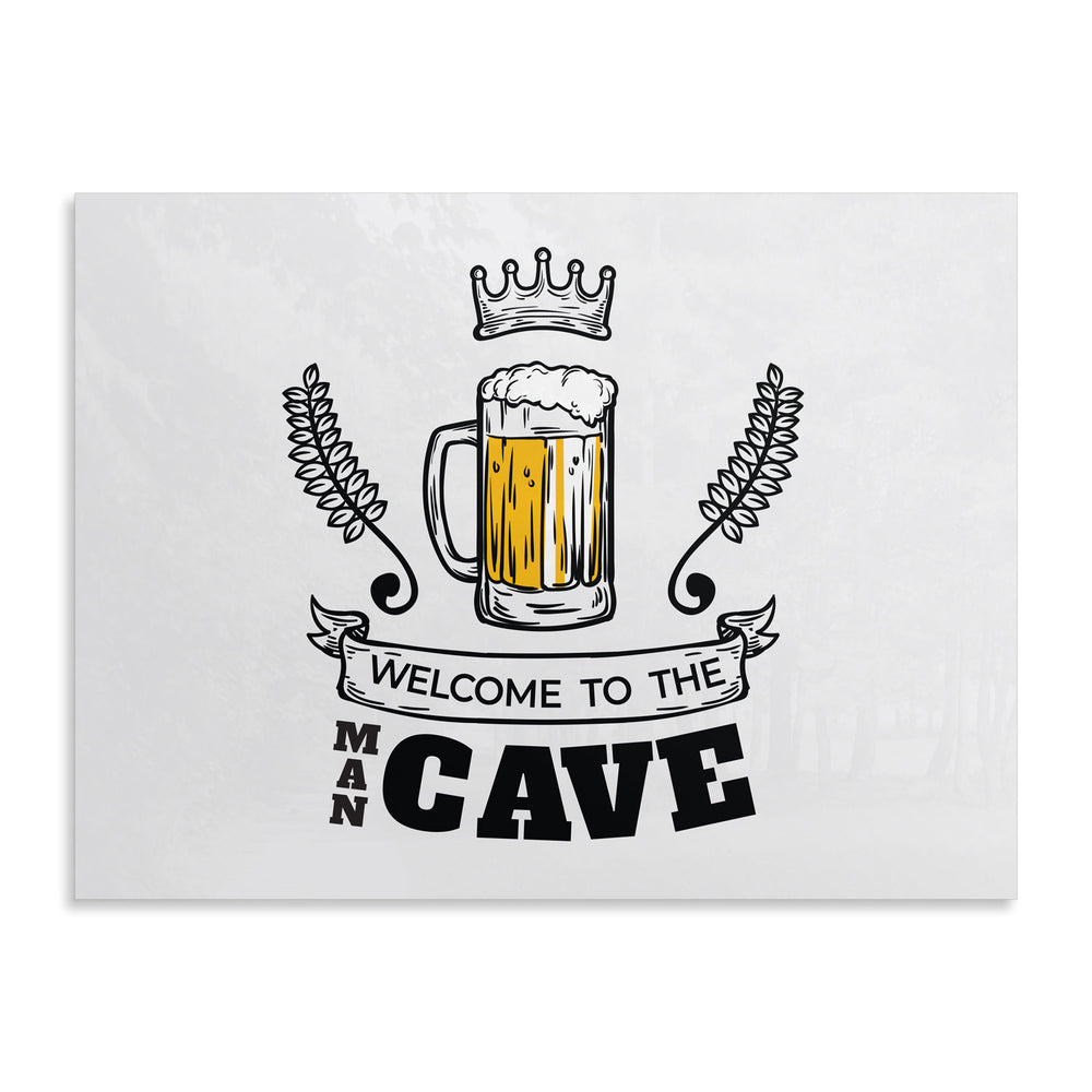 Aluminium High Quality Wall Welcome to the mancave Sign