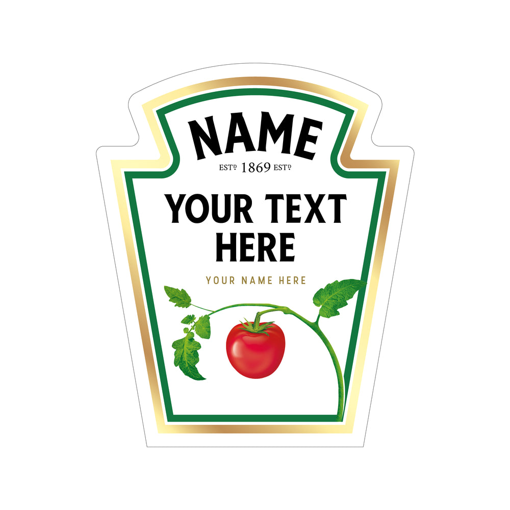 Personalised Tomato Ketchup Bottle Label Sticker – Funny Novelty Gift for Birthday or Anniversary – Fits Most Heinz Bottles – UV Printed Vinyl