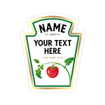 Personalised Tomato Ketchup Bottle Label Sticker – Funny Novelty Gift for Birthday or Anniversary – Fits Most Heinz Bottles – UV Printed Vinyl