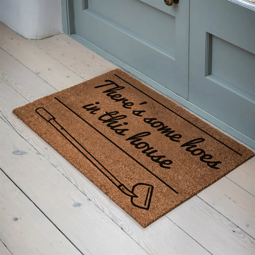 Funky Lyric Personalised Coir Doormat - 'There's Some Hoes in This House'